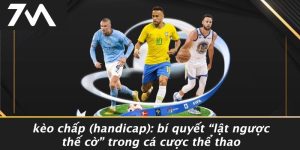 Kèo chấp (handicap)